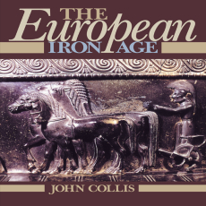 John Collis - The European Iron Age (Retail) John Collis - The European Iron Age (Retail)