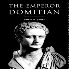 Brian W. Jones - The Emperor Domitian [Retail]